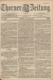 Thorner Zeitung : begründet 1760. 1897, Nr. 267 (14 November) - Erstes Blatt
