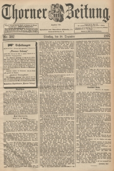 Thorner Zeitung : Begründet 1760. 1897, Nr. 302 (28 Dezember)