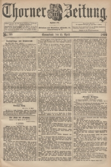 Thorner Zeitung : Begründet 1760. 1899, Nr. 88 (15 April)
