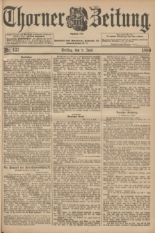 Thorner Zeitung : Begründet 1760. 1899, Nr. 133 (9 Juni)