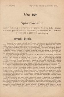 [Kadencja VIII, sesja I, al. 480] Alegata do Sprawozdań Stenograficznych z Pierwszej Sesyi Ósmego Peryodu Sejmu Krajowego Królestwa Galicyi i Lodomeryi z Wielkiem Księstwem Krakowskiem z roku 1902/903. Alegat 480