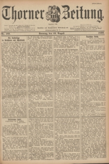 Thorner Zeitung : Begründet 1760. 1899, Nr. 189 (13 August) - Erstes Blatt
