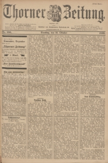 Thorner Zeitung : Begründet 1760. 1899, Nr. 256 (31 Oktober) - Erstes Blatt