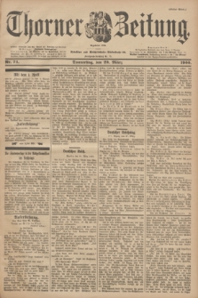 Thorner Zeitung : Begründet 1760. 1900, Nr. 74 (29 März) - Erstes Blatt