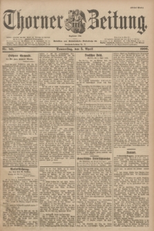 Thorner Zeitung : Begründet 1760. 1900, Nr. 80 (5 April) - Erstes Blatt
