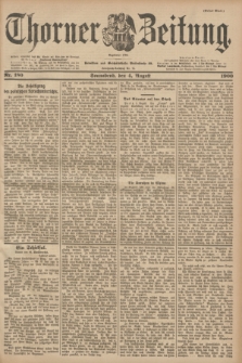 Thorner Zeitung : Begründet 1760. 1900, Nr. 180 (4 August) - Erstes Blatt