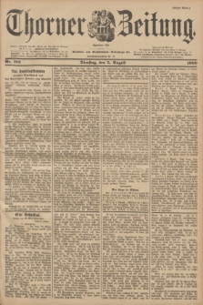 Thorner Zeitung : Begründet 1760. 1900, Nr. 182 (7 August) - Erstes Blatt