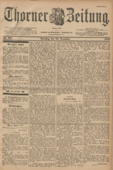 Thorner Zeitung : Begründet 1760. 1900, Nr. 301 (25 Dezember) - Erstes Blatt