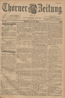 Thorner Zeitung : Begründet 1760. 1901, Nr. 67 (20 März) - Erstes Blatt