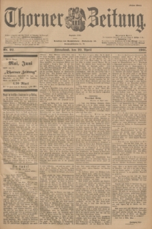 Thorner Zeitung : Begründet 1760. 1901, Nr. 92 (20 April) - Erstes Blatt