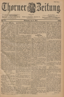 Thorner Zeitung : Begründet 1760. 1901, Nr. 107 (8 Mai) - Erstes Blatt