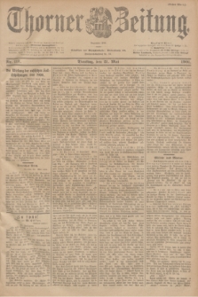 Thorner Zeitung : Begründet 1760. 1901, Nr. 117 (21 Mai) - Erstes Blatt