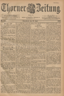 Thorner Zeitung : Begründet 1760. 1901, Nr. 144 (22 Juni) - Erstes Blatt