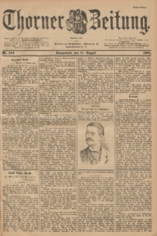 Thorner Zeitung : Begründet 1760. 1901, Nr. 192 (17 August) - Erstes Blatt