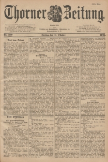 Thorner Zeitung : Begründet 1760. 1901, Nr. 239 (11 Oktober) - Erstes Blatt