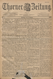 Thorner Zeitung : Begründet 1760. 1902, Nr. 2 (3 Januar) - Erstes Blatt