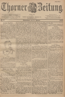 Thorner Zeitung : Begründet 1760. 1902, Nr. 9 (11 Januar) - Erstes Blatt