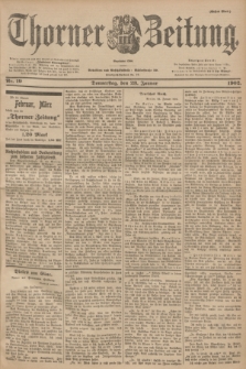 Thorner Zeitung : Begründet 1760. 1902, Nr. 19 (23 Januar) - Erstes Blatt