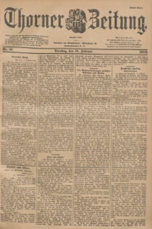 Thorner Zeitung : Begründet 1760. 1902, Nr. 41 (18 Februar) - Erstes Blatt