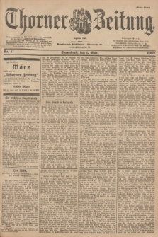Thorner Zeitung : Begründet 1760. 1902, Nr. 51 (1 März) - Erstes Blatt