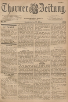 Thorner Zeitung : Begründet 1760. 1902, Nr. 69 (22 März) - Erstes Blatt