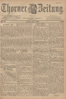Thorner Zeitung : Begründet 1760. 1902, Nr. 102 (2 Mai) - Erstes Blatt