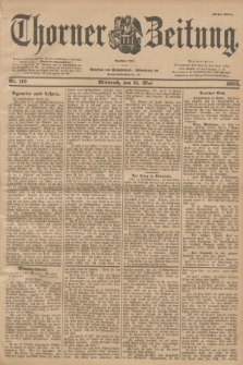 Thorner Zeitung : Begründet 1760. 1902, Nr. 116 (21 Mai) - Erstes Blatt