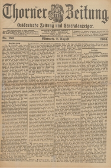 Thorner Zeitung : Ostdeutsche Zeitung und Generalanzeiger. 1904, Nr. 180 (3 August) + dod.