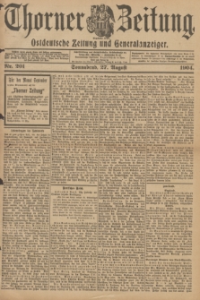 Thorner Zeitung : Ostdeutsche Zeitung und Generalanzeiger. 1904, Nr. 201 (27 August) + dod.