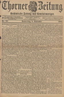 Thorner Zeitung : Ostdeutsche Zeitung und Generalanzeiger. 1904, Nr. 211 (8 September) + dod.