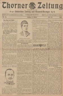 Thorner Zeitung : Ostdeutsche Zeitung und General-Anzeiger. 1904, Nr. 244 (16 Oktober) - Erstes Blatt + dod.