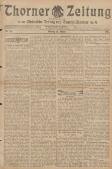 Thorner Zeitung : Ostdeutsche Zeitung und General-Anzeiger. 1904, Nr. 245 (18 Oktober) + dod.