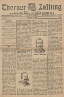 Thorner Zeitung : Ostdeutsche Zeitung und General-Anzeiger. 1906, Nr. 94 (24 April) + dod.