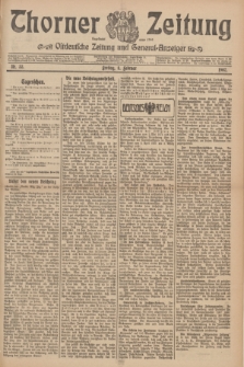 Thorner Zeitung : Ostdeutsche Zeitung und General-Anzeiger. 1907, Nr. 33 (8 Februar) + dodatek