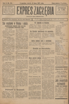 Expres Zagłębia : niezależny organ demokratyczny. R.2, № 165 (19 lipca 1927)