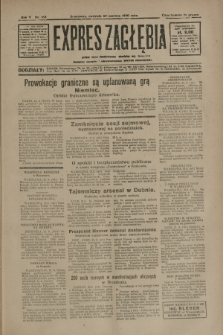 Expres Zagłębia : jedyny organ demokratyczny niezależny woj. kieleckiego. R.5, nr 162 (22 czerwca 1930)