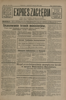 Expres Zagłębia : jedyny organ demokratyczny niezależny woj. kieleckiego. R.6, nr 173 (27 czerwca 1931)