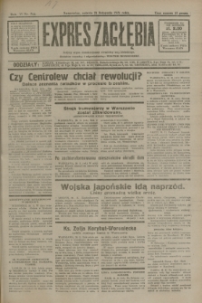 Expres Zagłębia : jedyny organ demokratyczny niezależny woj. kieleckiego. R.6, nr 318 (21 listopada 1931)
