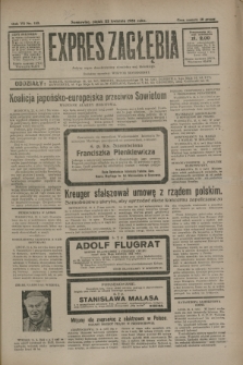 Expres Zagłębia : jedyny organ demokratyczny niezależny woj. kieleckiego. R.7, nr 110 (22 kwietnia 1932)