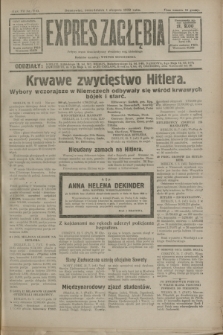 Expres Zagłębia : jedyny organ demokratyczny niezależny woj. kieleckiego. R.7, nr 210 (1 sierpnia 1932)