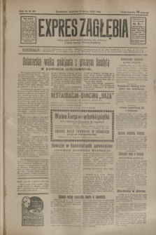 Expres Zagłębia : jedyny organ demokratyczny niezależny woj. kieleckiego. R.9, nr 69 (11 marca 1934)