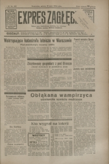 Expres Zagłębia : jedyny organ demokratyczny niezależny woj. kieleckiego. R.9, nr 129 (12 maja 1934)