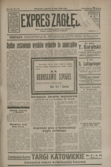 Expres Zagłębia : jedyny organ demokratyczny niezależny woj. kieleckiego. R.9, nr 147 (31 maja 1934)