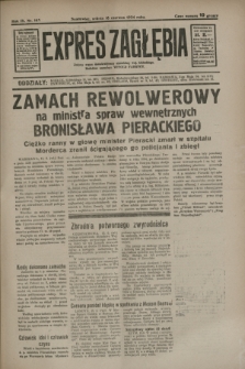 Expres Zagłębia : jedyny organ demokratyczny niezależny woj. kieleckiego. R.9, nr 163 (16 czerwca 1934)