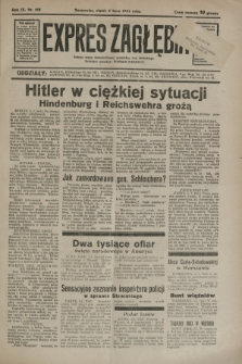 Expres Zagłębia : jedyny organ demokratyczny niezależny woj. kieleckiego. R.9, nr 182 (6 lipca 1934)