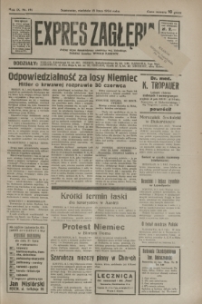 Expres Zagłębia : jedyny organ demokratyczny niezależny woj. kieleckiego. R.9, nr 191 (15 lipca 1934)