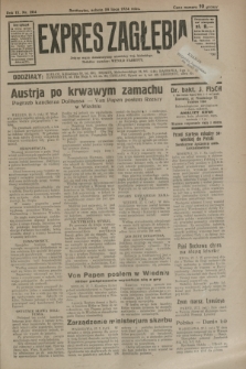 Expres Zagłębia : jedyny organ demokratyczny niezależny woj. kieleckiego. R.9, nr 204 (28 lipca 1934)