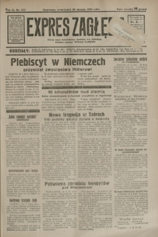 Expres Zagłębia : jedyny organ demokratyczny niezależny woj. kieleckiego. R.9, nr 227 (20 sierpnia 1934)