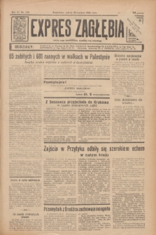 Expres Zagłębia : jedyny organ demokratyczny niezależny woj. kieleckiego. R.11, nr 168 (20 czerwca 1936)