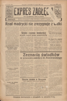 Expres Zagłębia : jedyny organ demokratyczny niezależny woj. kieleckiego. R.11, nr 218 (10 sierpnia 1936)